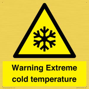 Warning Extreme cold temperature